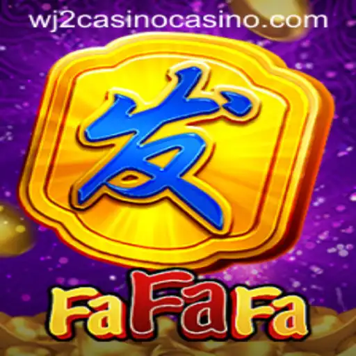 Discover the Exciting World of FaFaFa at WJ2Casino