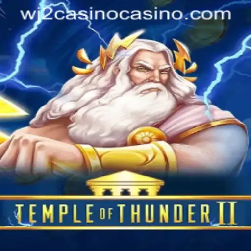 Temple of Thunder II: A Thrilling Journey Through Mythical Realms in WJ2Casino